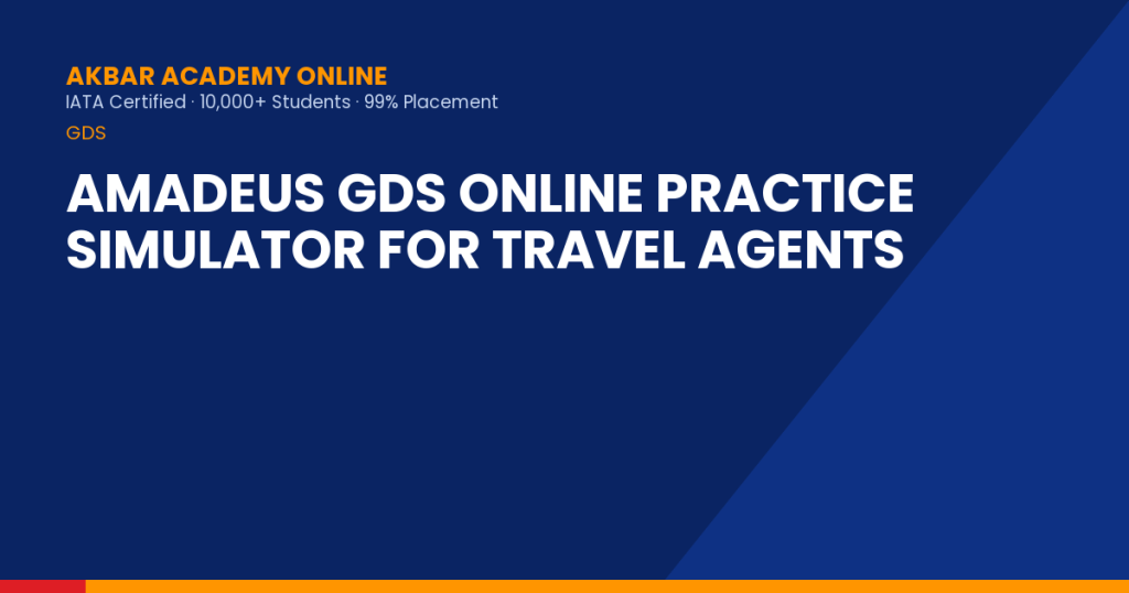 Amadeus GDS Online Practice Simulator for Travel Agents