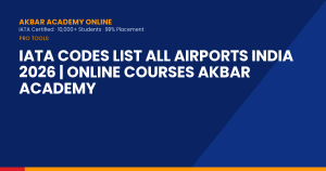 IATA Codes List All Airports India 2026 | Online Courses Akbar Academy