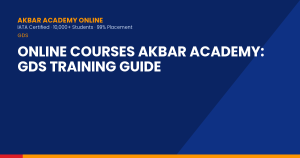 Online Courses Akbar Academy: GDS Training Guide