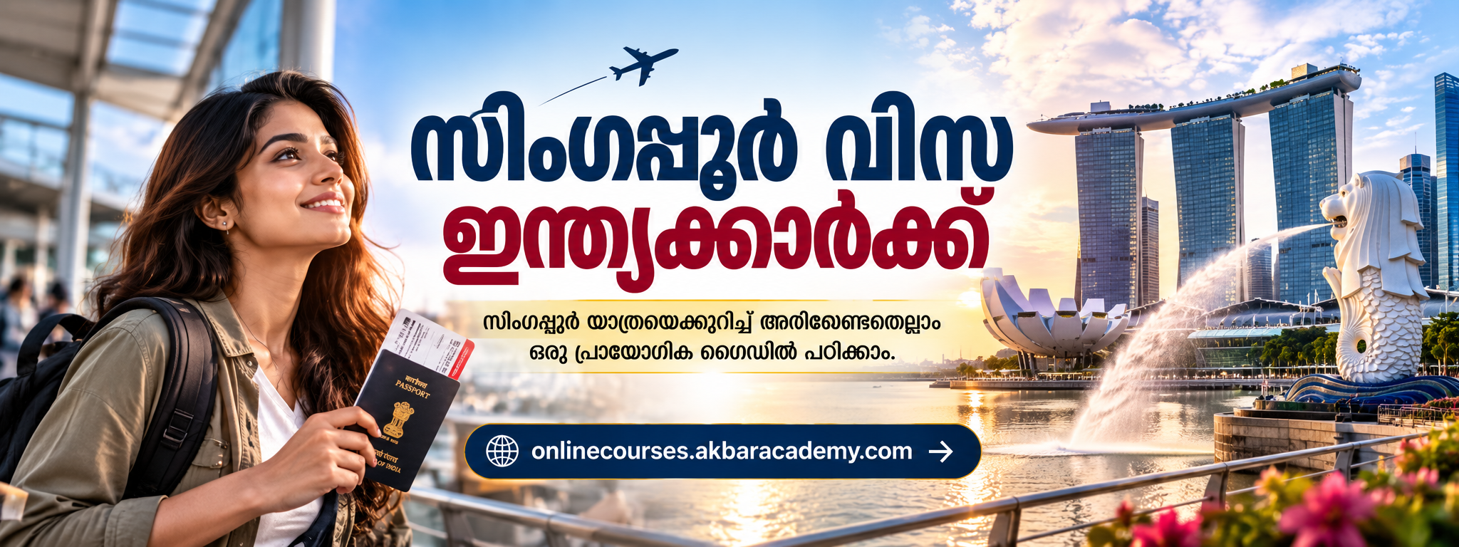 Singapore Visa for Indian (Malayalam)